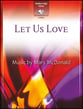 Let Us Love Vocal Solo & Collections sheet music cover